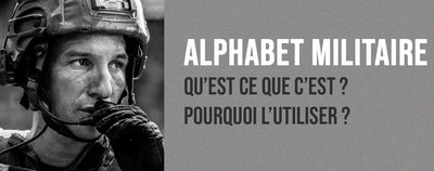 L’alphabet Militaire : Tout Ce Qu'il Faut Savoir | PASSION MILITAIRE™